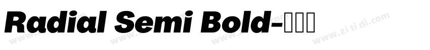 Radial Semi Bold字体转换 Radial Semi Bold字体转换